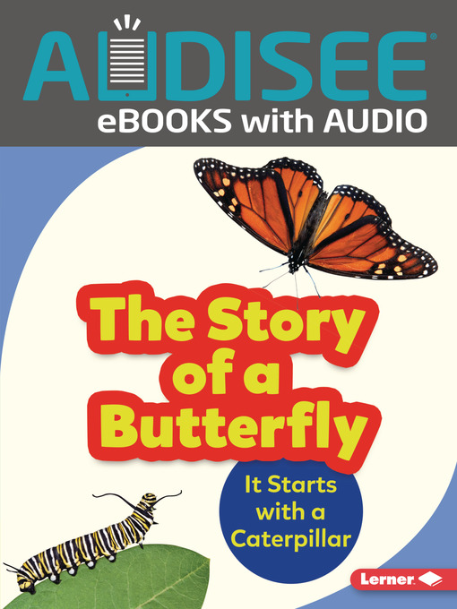 Title details for The Story of a Butterfly by Shannon Zemlicka - Available